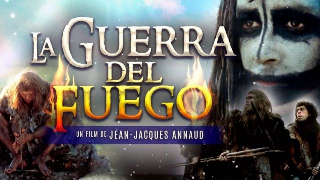 La Guerra del Fuego