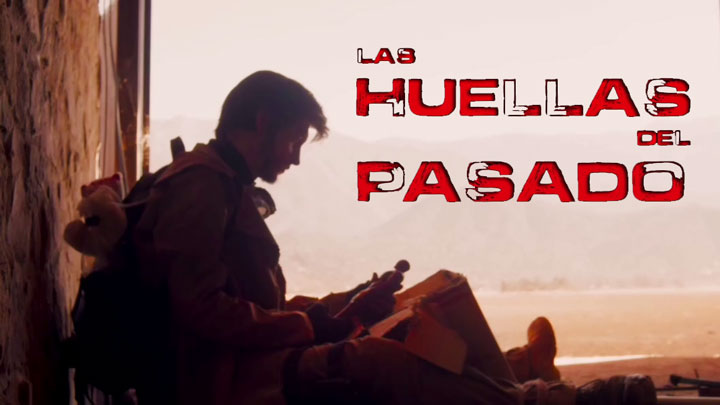 Huellas del Pasado - Teaser